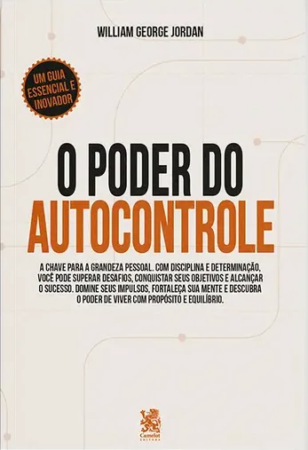 Capa do livro O Poder do Autocontrole, de William George Jordan